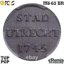 NETHERLANDS, Utrecht, Duit 1745, TOP POP, PCGS MS 63 BN