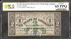 Billet de 2 $ de 1862 Louisiana Treasury Note Gem Cr-6 Pcgs 65 Ppq Top Pop de la guerre civile